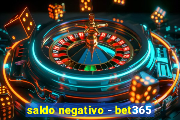 saldo negativo - bet365