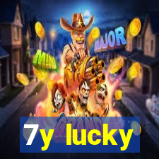 7y lucky