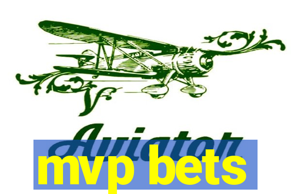 mvp bets