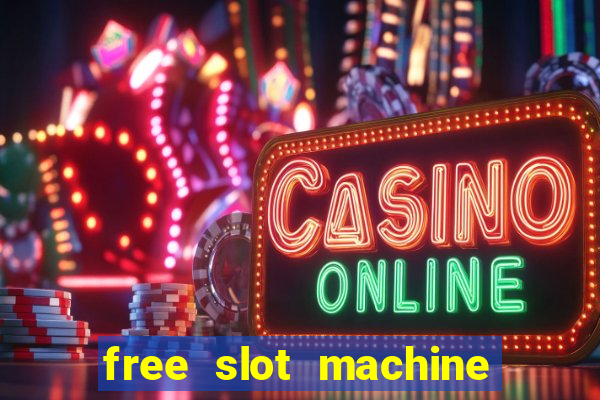 free slot machine games 777