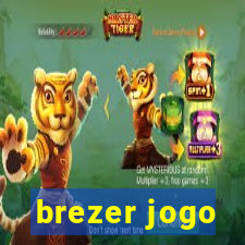 brezer jogo