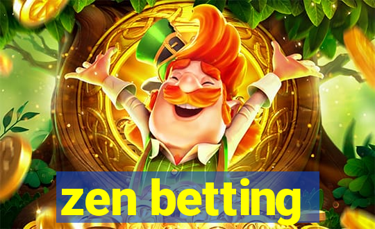 zen betting