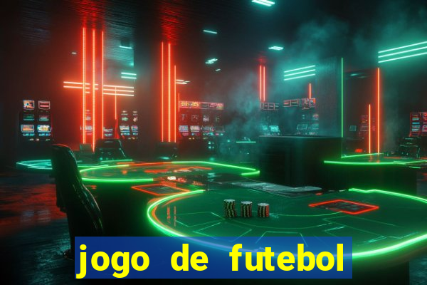 jogo de futebol que dá dinheiro