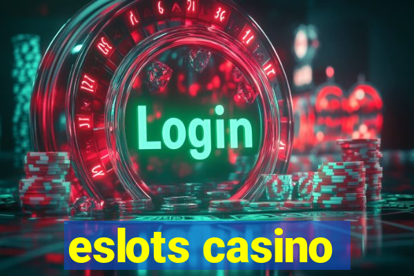 eslots casino