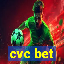 cvc bet