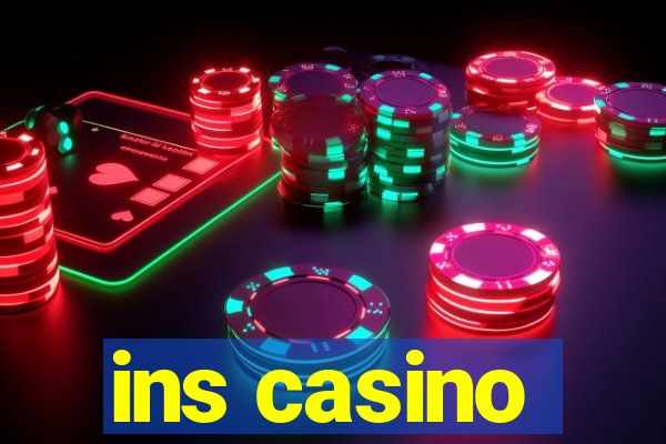 ins casino