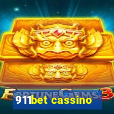 911bet cassino