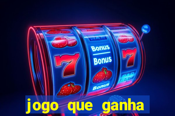 jogo que ganha dinheiro sem pagar