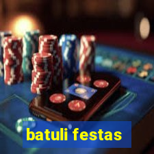 batuli festas