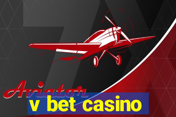 v bet casino