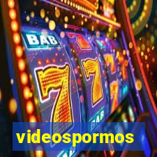 videospormos