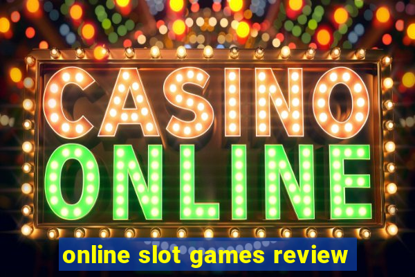 online slot games review