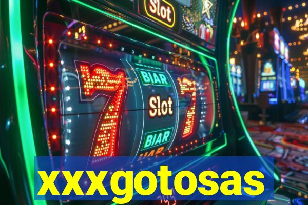 xxxgotosas