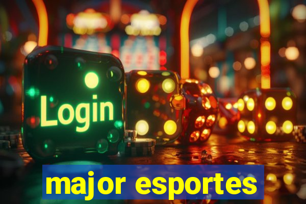 major esportes