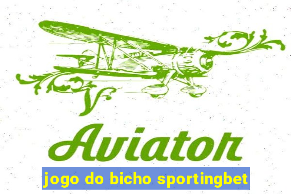 jogo do bicho sportingbet