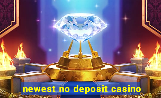 newest no deposit casino