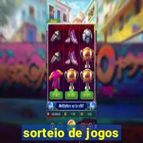 sorteio de jogos