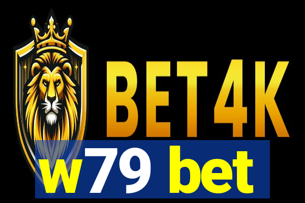 w79 bet