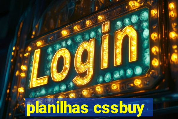 planilhas cssbuy