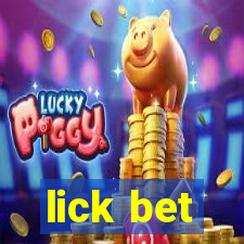 lick bet