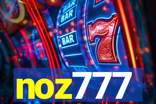 noz777