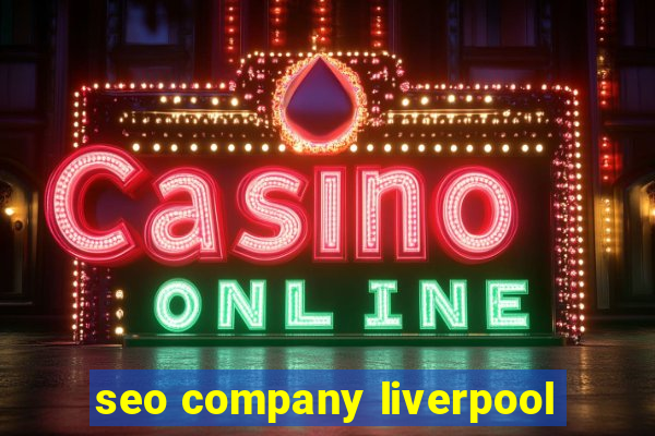 seo company liverpool