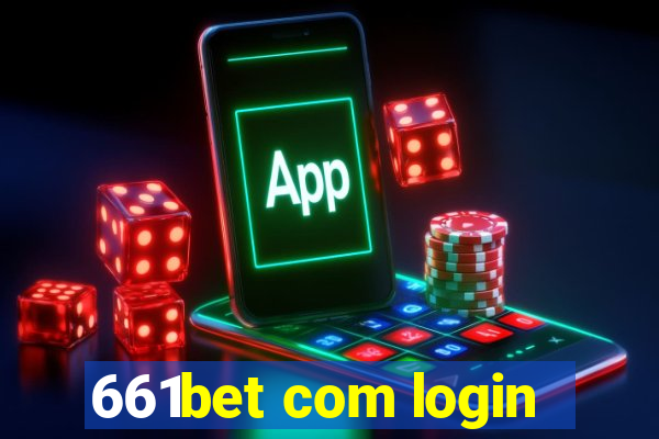 661bet com login