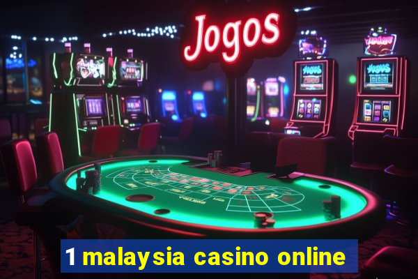 1 malaysia casino online