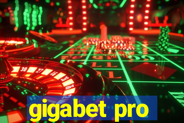 gigabet pro