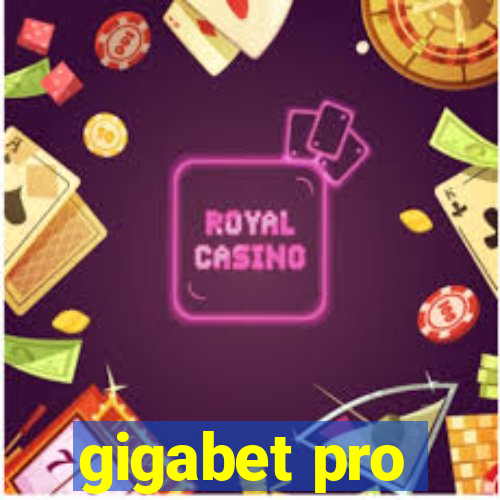 gigabet pro