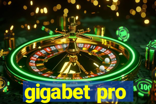 gigabet pro