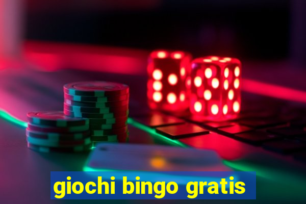 giochi bingo gratis