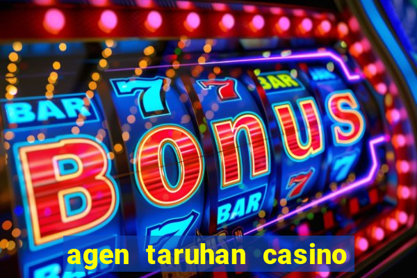 agen taruhan casino roulette online