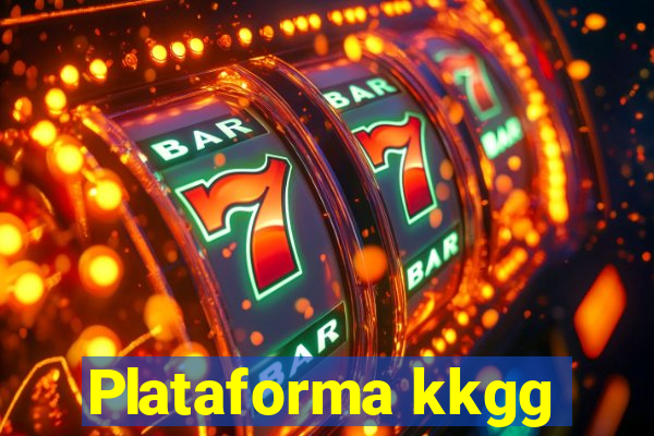 Plataforma kkgg