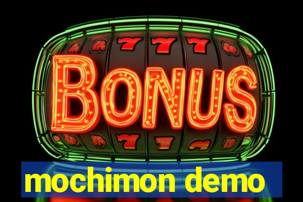 mochimon demo