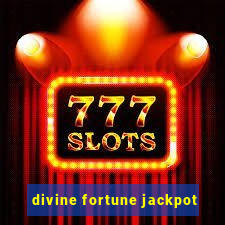 divine fortune jackpot