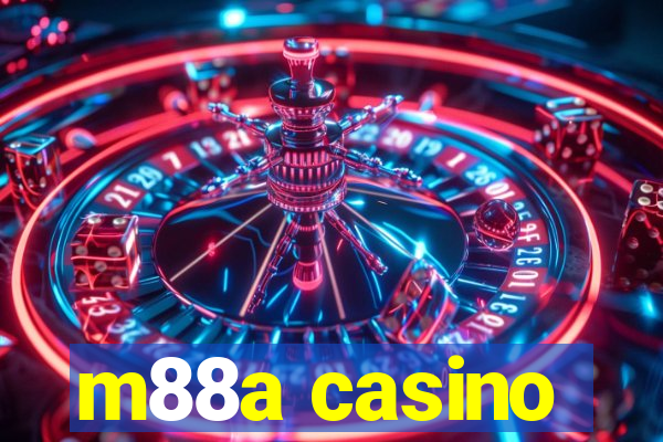 m88a casino