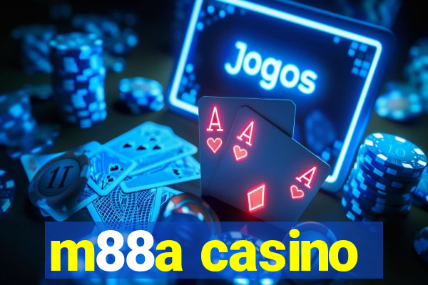 m88a casino