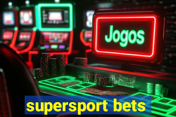 supersport bets