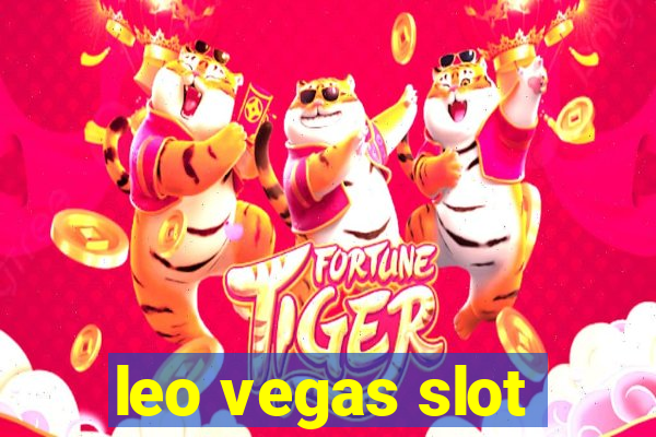 leo vegas slot