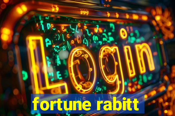 fortune rabitt