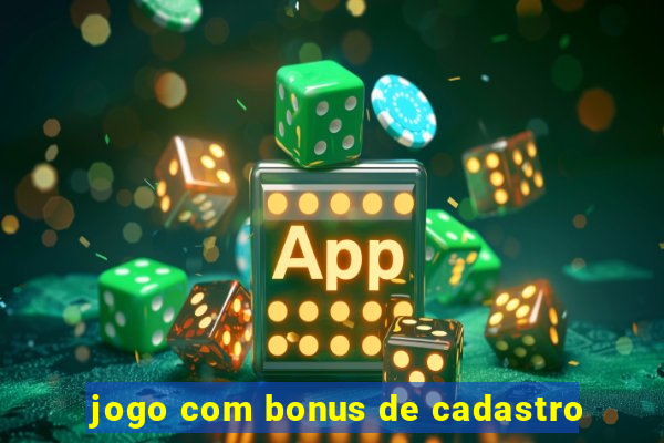 jogo com bonus de cadastro