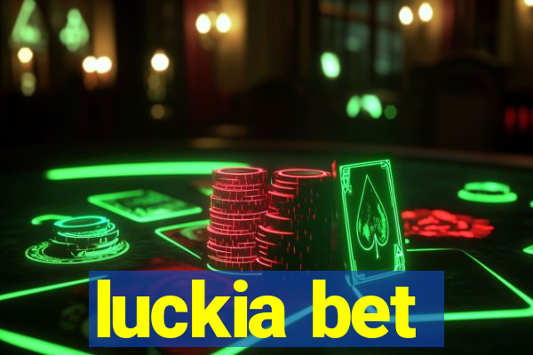 luckia bet