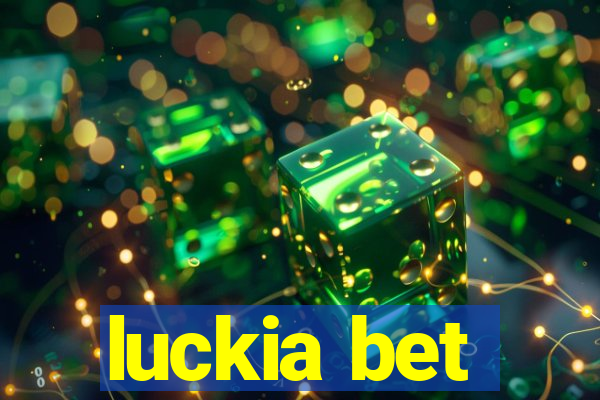 luckia bet