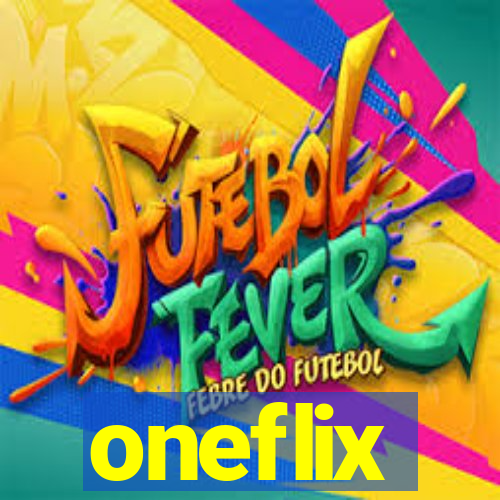 oneflix