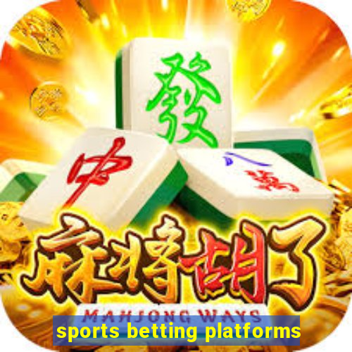 sports betting platforms