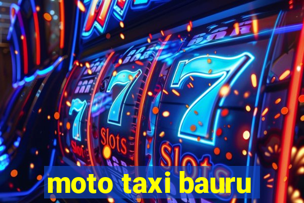 moto taxi bauru