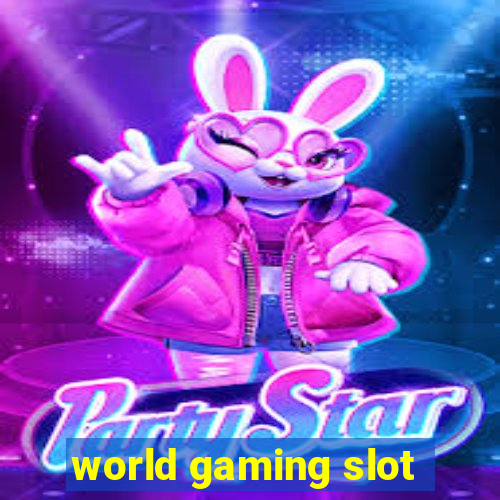 world gaming slot