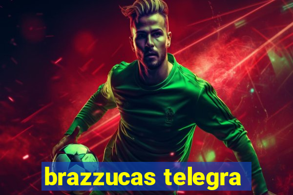 brazzucas telegra