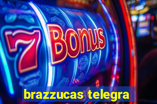 brazzucas telegra